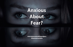 christian counselling calgary afraid of fear title image of womans eyes reflecting on pool of water thumb